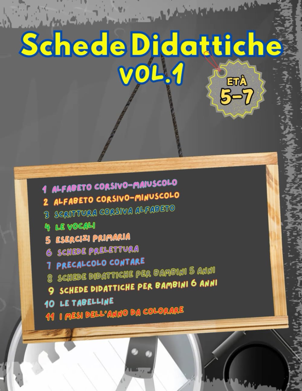 Schede didattiche per la scuola primaria: Schede didattiche di italiano e matematica dalla classe prima alla classe terza primaria book