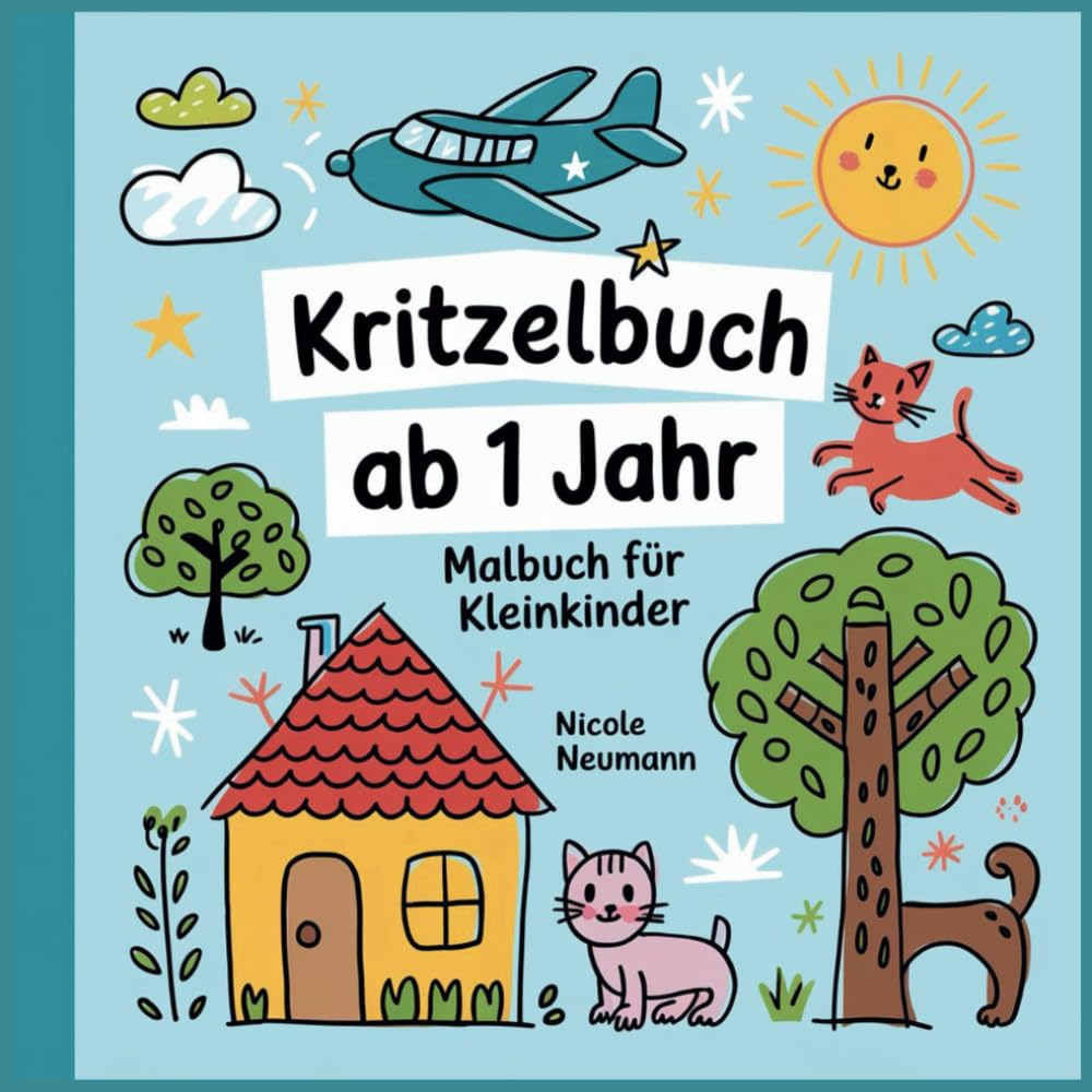 Kritzelbuch ab 1 Jahr. Malbuch für Kleinkinder. 33 fröhliche Motive für kleine Künstler. Buch 2.: Liebevoll gestaltet, fördert die Feinmotorik und Kreativität - ideal für die ersten Malversuche! Parents & Children
