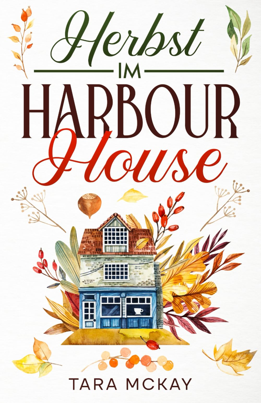 Herbst im Harbour House: Neubeginn in Schottland 1 book