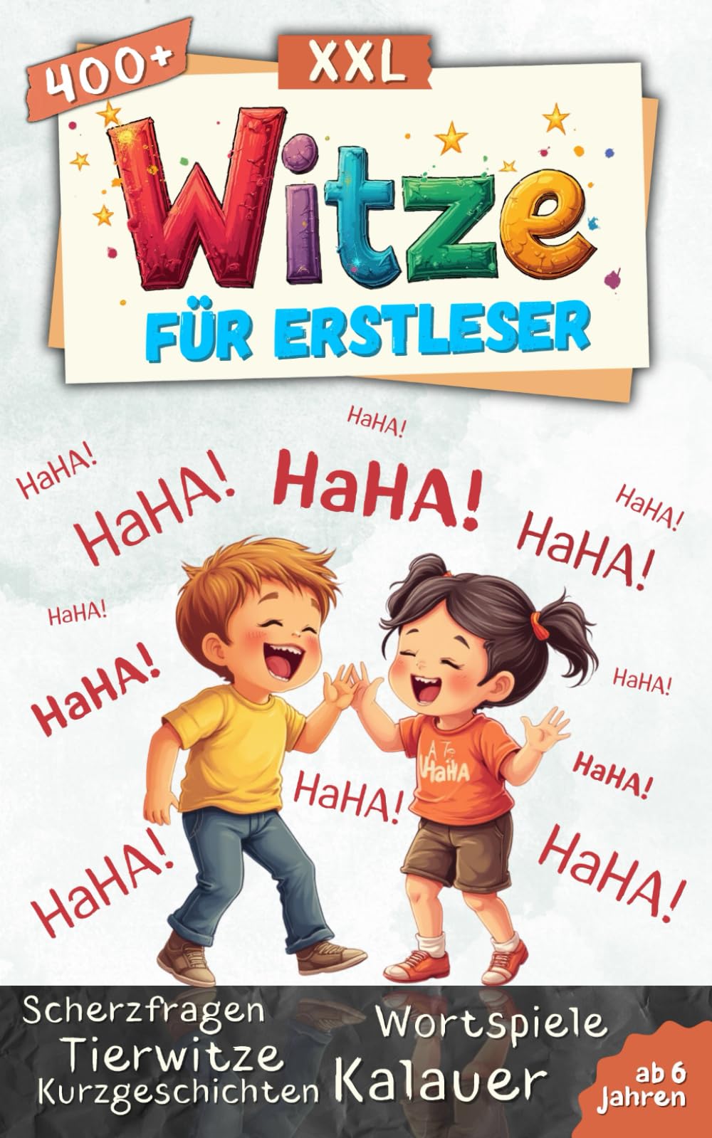 Witzebuch für Erstleser ab 6: Das Erstlesebuch in XXL Ausführung . Geniale Witze für Grundschüler ab der 1. Klasse Lesenlernen Non-fiction