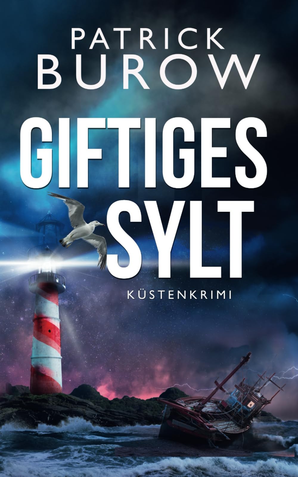 Giftiges Sylt: Küstenkrimi (Hansen & Norden ermitteln, Band 6) Detective & CSI