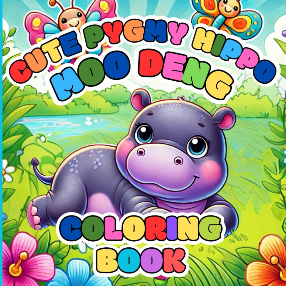 Cute Pygmy Hippo Moo Deng: Coloring Book For Kids Hobbies & Crafts