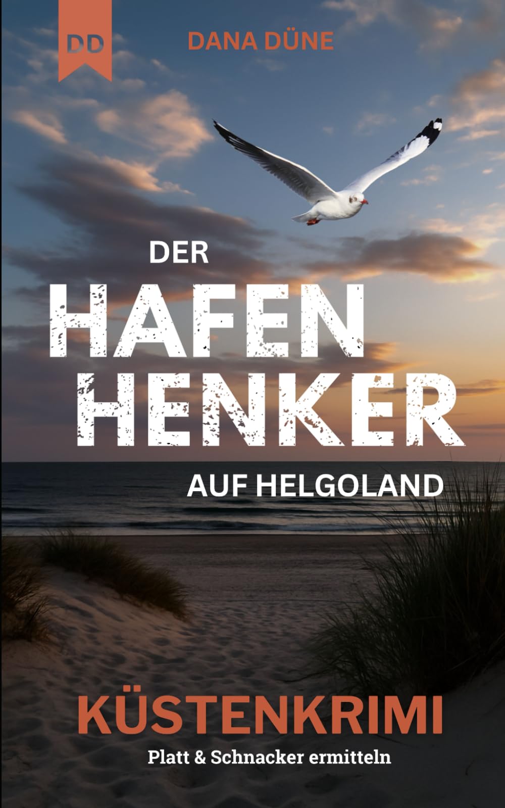 Der Hafen-Henker auf Helgoland: Küstenkrimi (Ein Fall für die Insel-Kripo Helgoland, Band 5) Holiday Reading