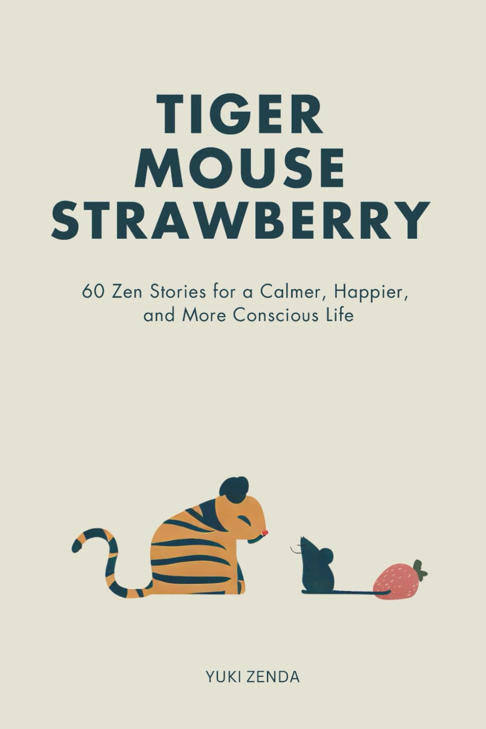 Tiger Mouse Strawberry Poetry