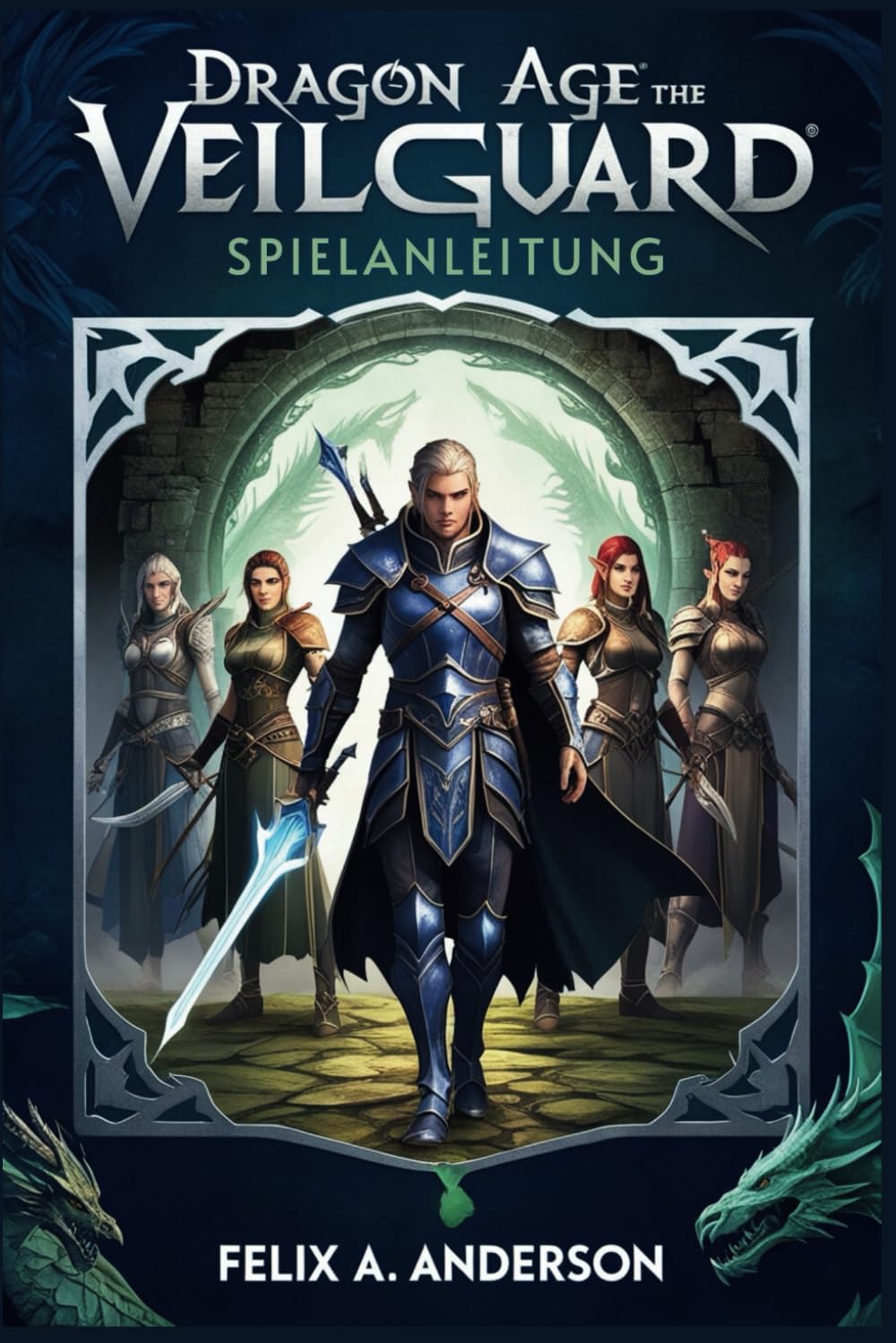 Dragon Age The Veilguard Spielanleitung: Meistere die Welt von Thedas Computer Science