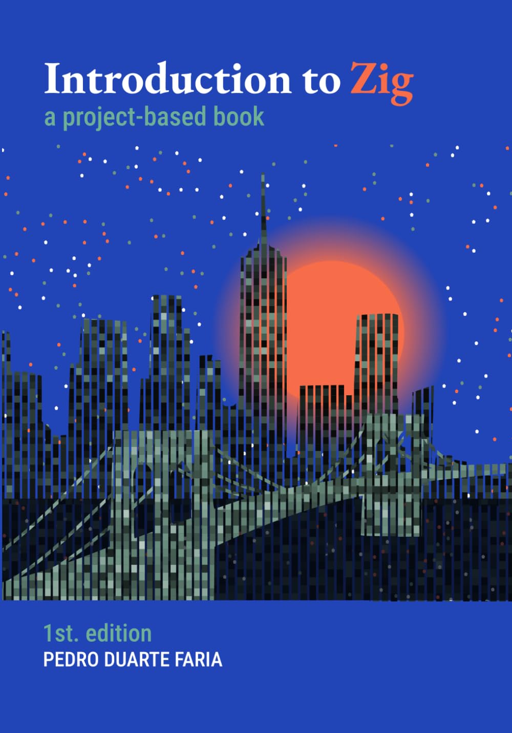 Introduction to Zig: a project-based book Computer Science