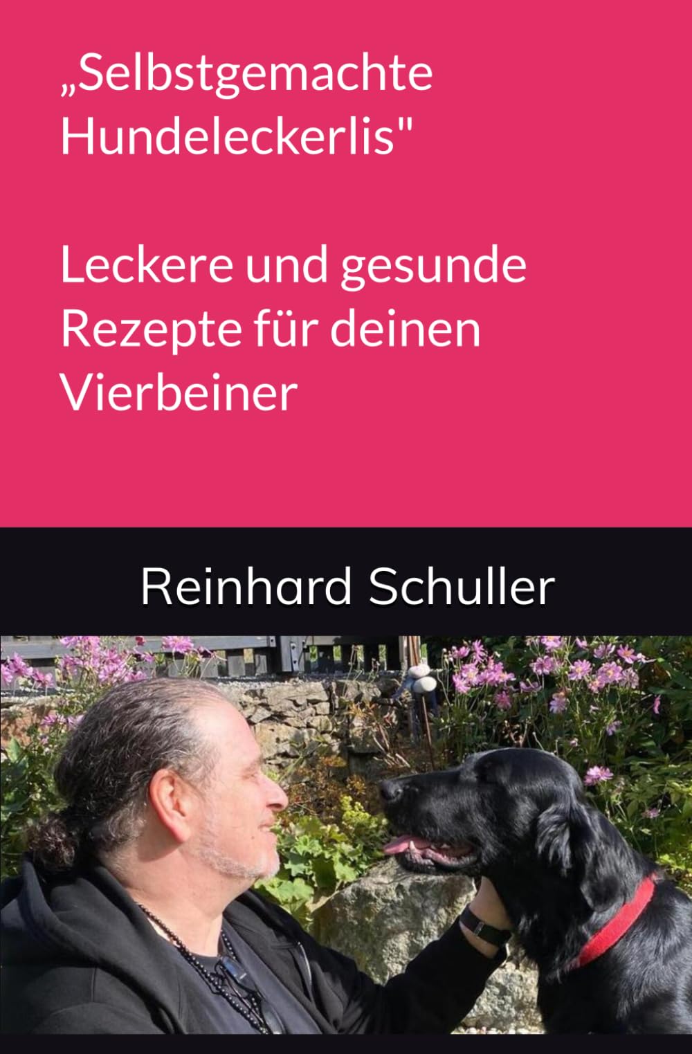„Selbstgemachte Hundeleckerlis": Leckere und gesunde Rezepte für deinen Vierbeiner Health, Nutrition & Fitness