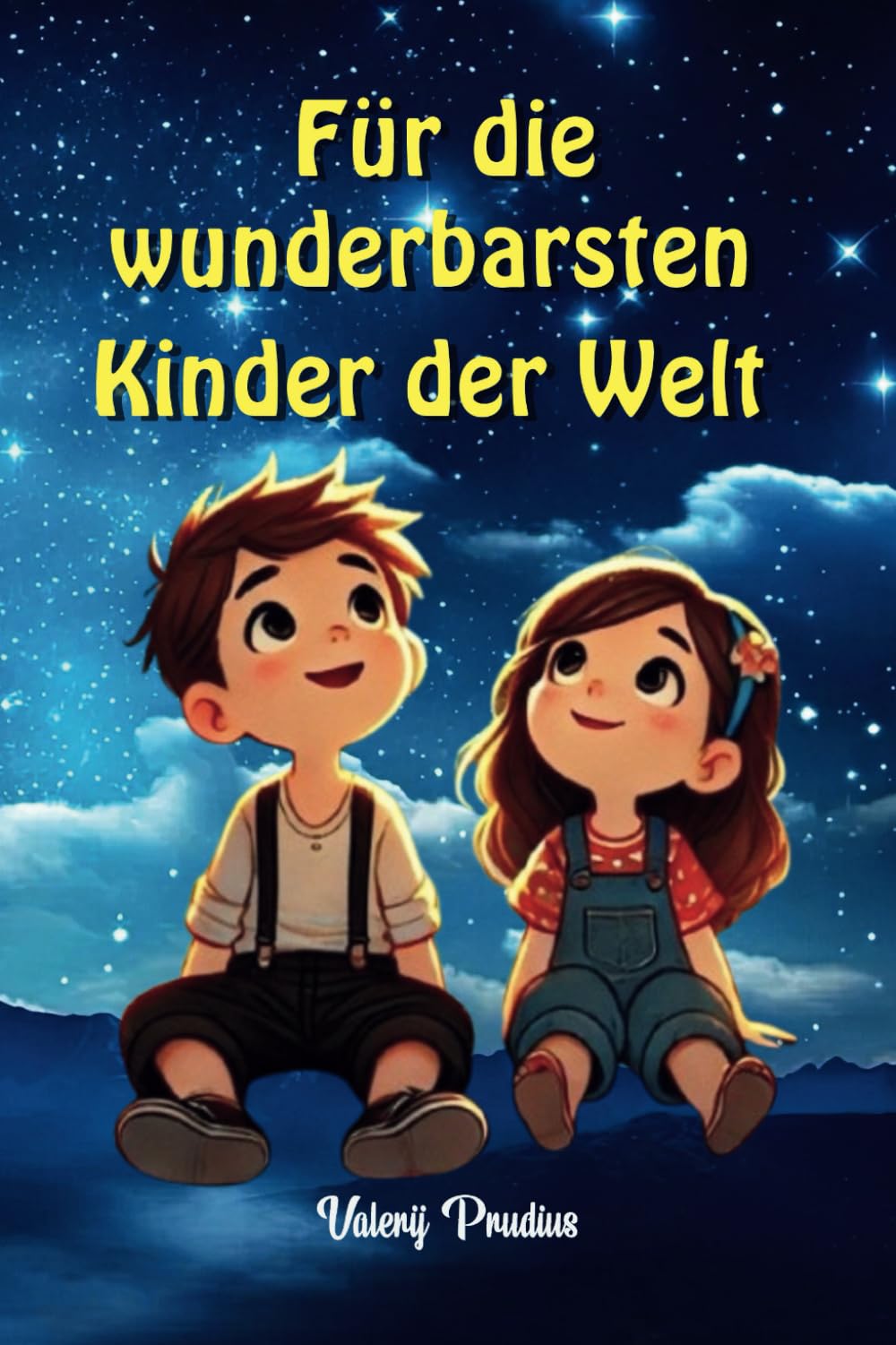 Für die wunderbarsten Kinder der Welt: Kinderbuch 5-10 Jahre Alt Fairy Tales & Legends