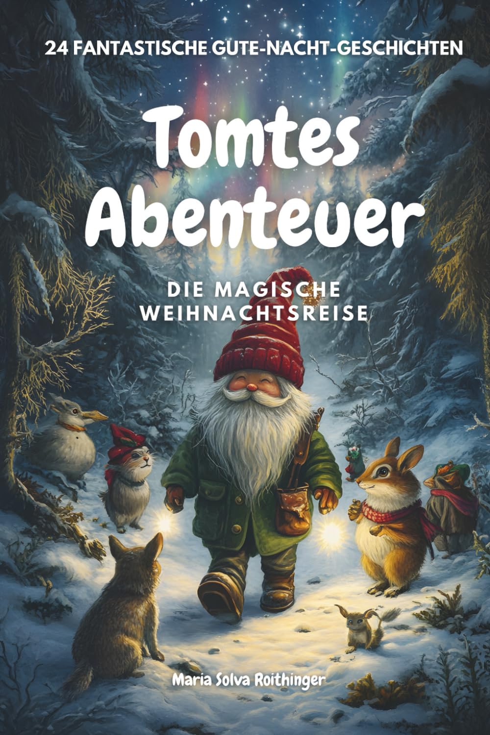 Tomtes Abenteuer - Die magische Weihnachtsreise: 24 fantastische Gute Nacht Geschichten Lifestyle