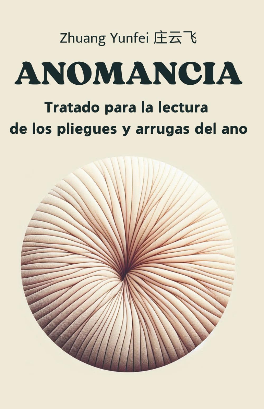 Anomancia: Tratado para la lectura de los pliegues y arrugas del ano book