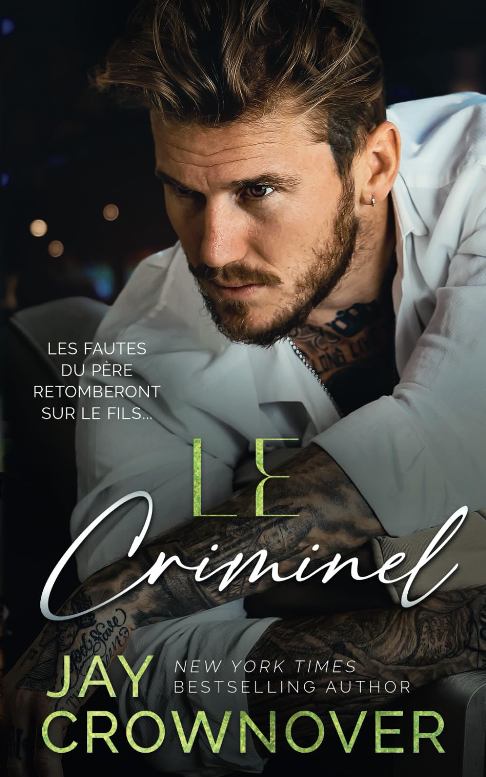 Le Criminel: Daire and Campbell's Story translated in French book
