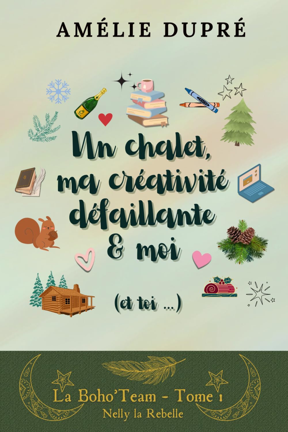 La Boho'Team - Tome 1 - Nelly la Rebelle: (Romance de Noël) book