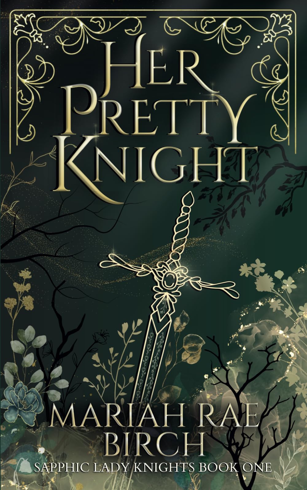 Her Pretty Knight (Sapphic Lady Knights, Band 1) LGBTQ+
