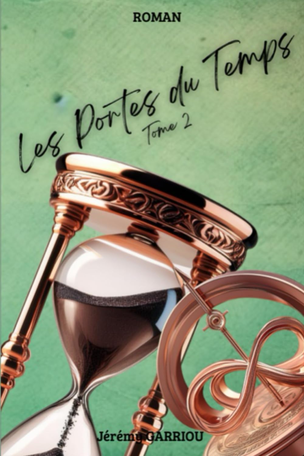 Les portes du temps Tome 2 book