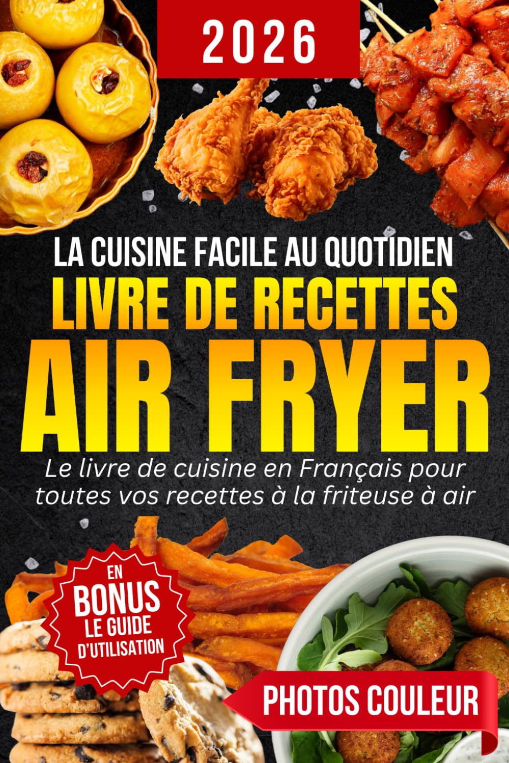 Livre de Recettes Air Fryer en Français: La cuisine facile et rapide au quotidien | Des plats variés et sains à réaliser sans effort avec votre friteuse à air Cooking & Enjoying