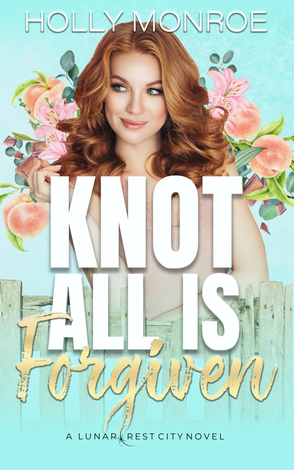 Knot All is Forgiven: A Lunarcrest City Novel (Lunarcrest City Omegaverse) LGBTQ+