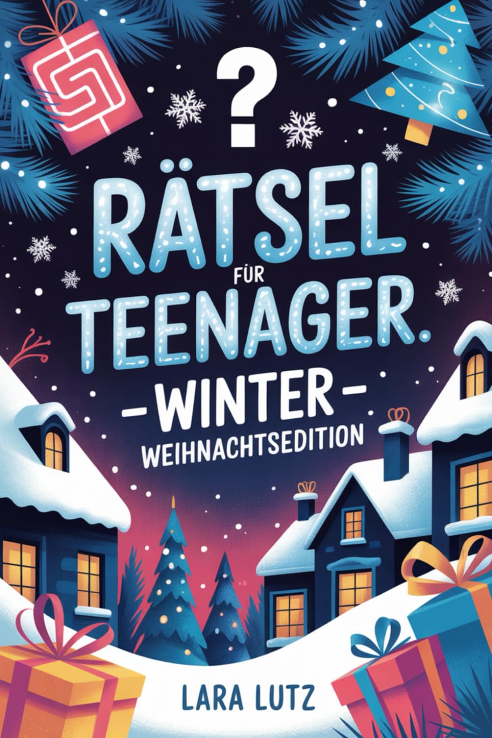 Rätsel für Teenager: Winter - Weihnachtsedition - Rätsel Beschäftigungsbuch - Offline Mitmachbuch - Rätselbuch für Teenies - Sudoku, Kreuzworträtsel, Labyrinthe uvm. Architecture