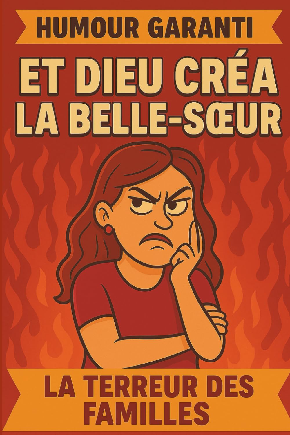 ET DIEU CRÉA… LA BELLE-SOEUR !: Quand la belle-sœur fait pétiller la vie- cadeau original pour belle-sœur- cadeau noël idéal pour belle-sœur- un ... la vie de famille- amitiés, mésentente, rires Parents & Children