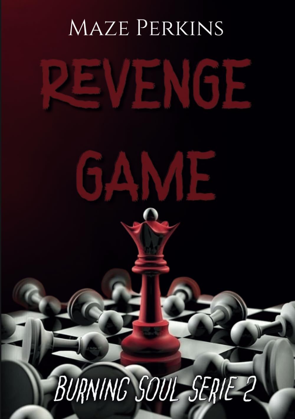 Burning Soul: 2. Revenge Game book