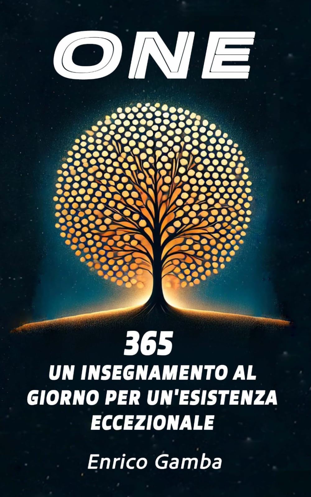 ONE: 365 - Un insegnamento al giorno per un'esistenza eccezionale Lifestyle