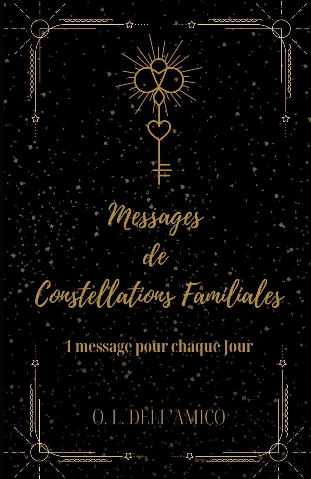 Messages de Constellations Familiales: Un Message pour chaque Jour book