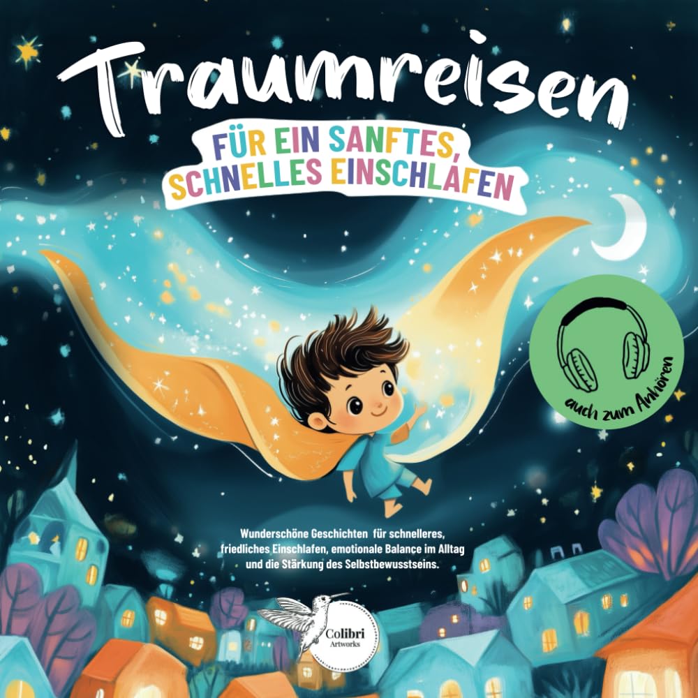 Meditative Traumreisen für Kinder: Wunderschöne Geschichten für schnelleres, friedliches Einschlafen, emotionale Balance im Alltag und die Stärkung ... Fantasiereisen zum Vorlesen oder Anhören! Lifestyle