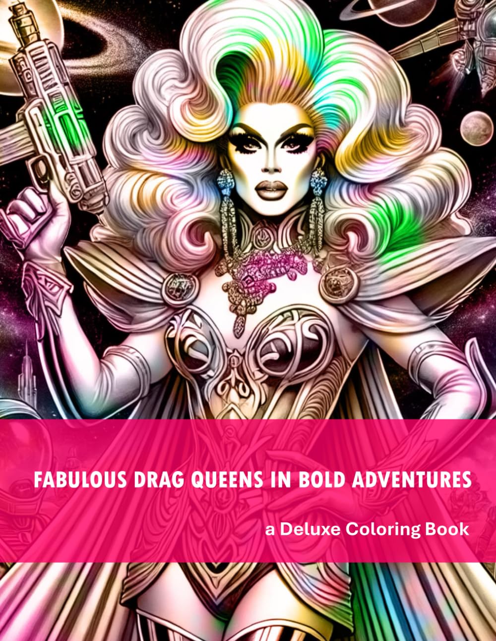 Fabulous Drag Queens in Bold Adventures: a Deluxe Color Book Hobbies & Crafts