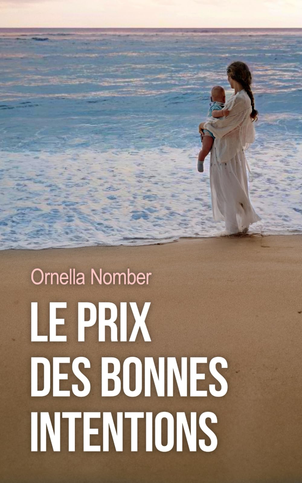 Le prix des bonnes intentions book