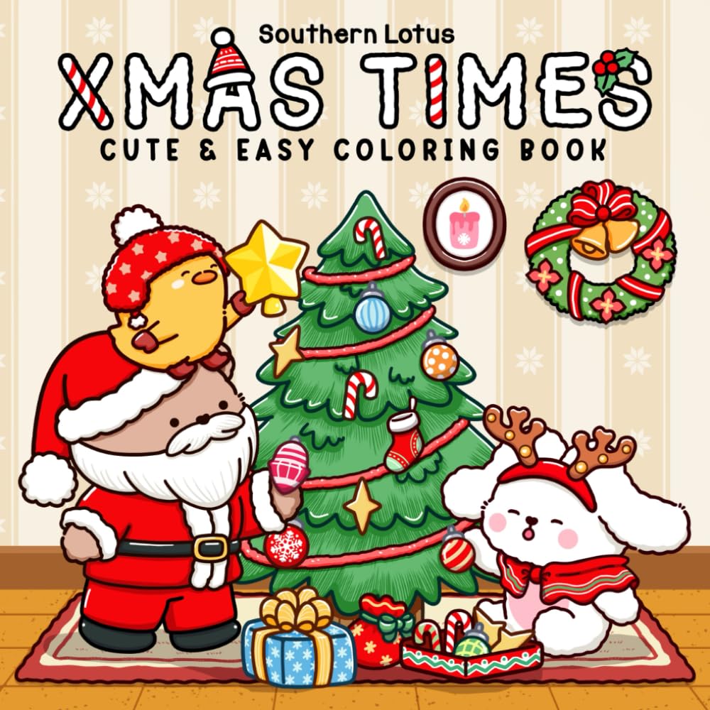 Xmas Times: Coloring Book For Adults And Teens Featuring Cozy Christmas Scenes With Adorable Animal Characters And Cute Objects For Stress Relief (Cozy Xmas) Social Sciences