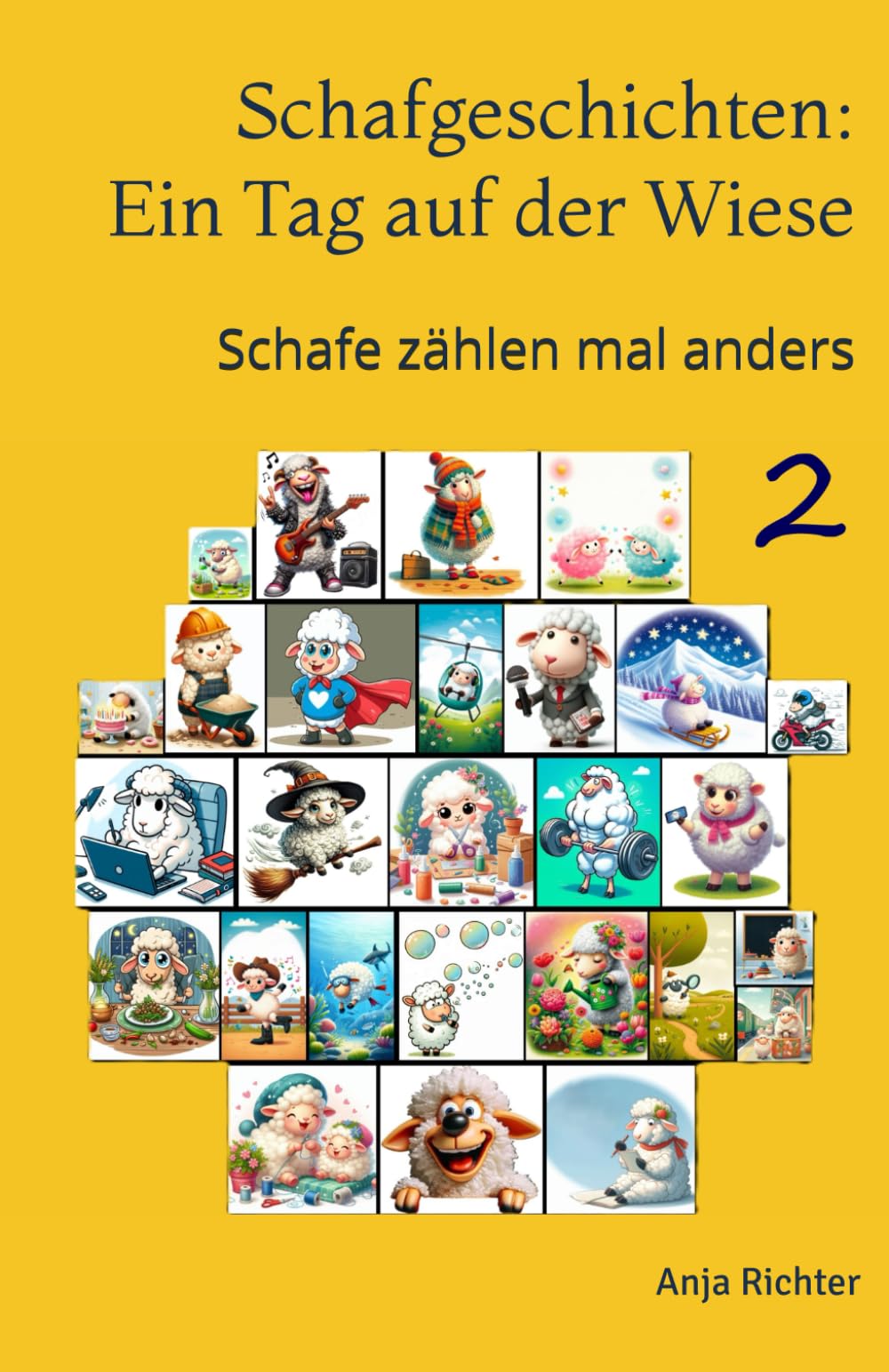 Schafgeschichten: Ein Tag auf der Wiese 2: Schafe zählen mal anders! Fairy Tales & Legends
