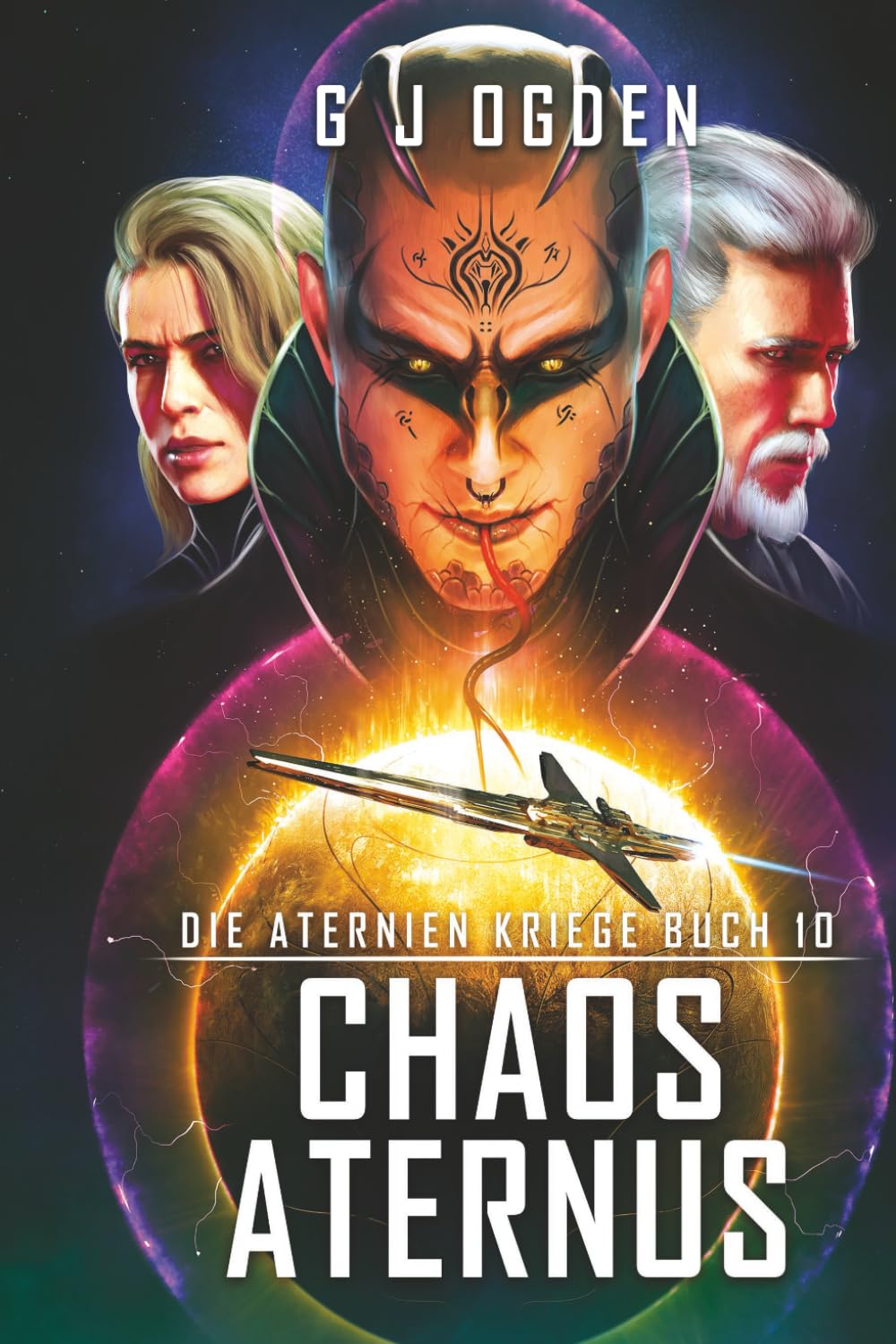 Chaos Aternus: Eine epische Mischung aus Space Opera und militaristischer Science-Fiction (Die Aternien Kriege, Band 10) Vampires & Bit-Lit