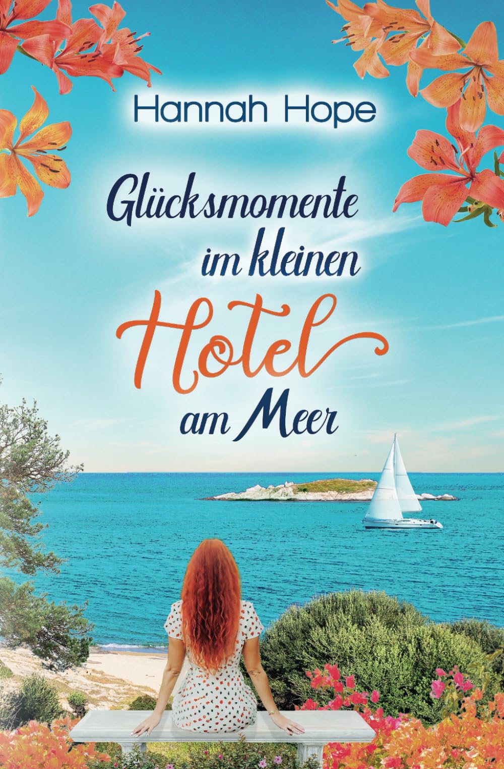 Glücksmomente im kleinen Hotel am Meer (Mallorca, Band 6) Contemporary literature