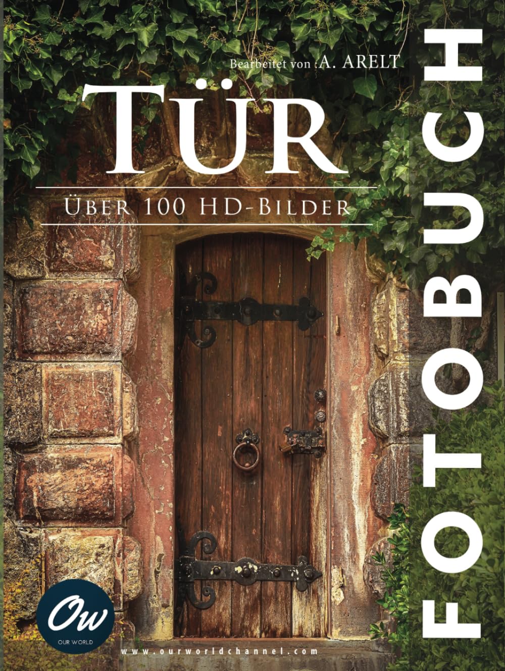 Tür: Fotobuch (Fotobuch - Über 100 HD-Bilder) Travel