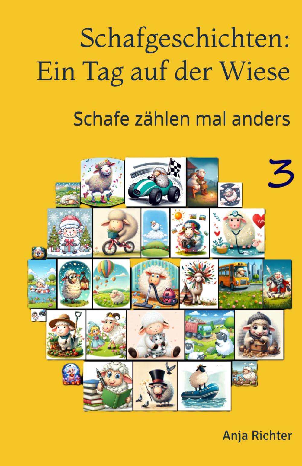 Schafgeschichten: Ein Tag auf der Wiese 3: Schafe zählen mal anders Fairy Tales & Legends