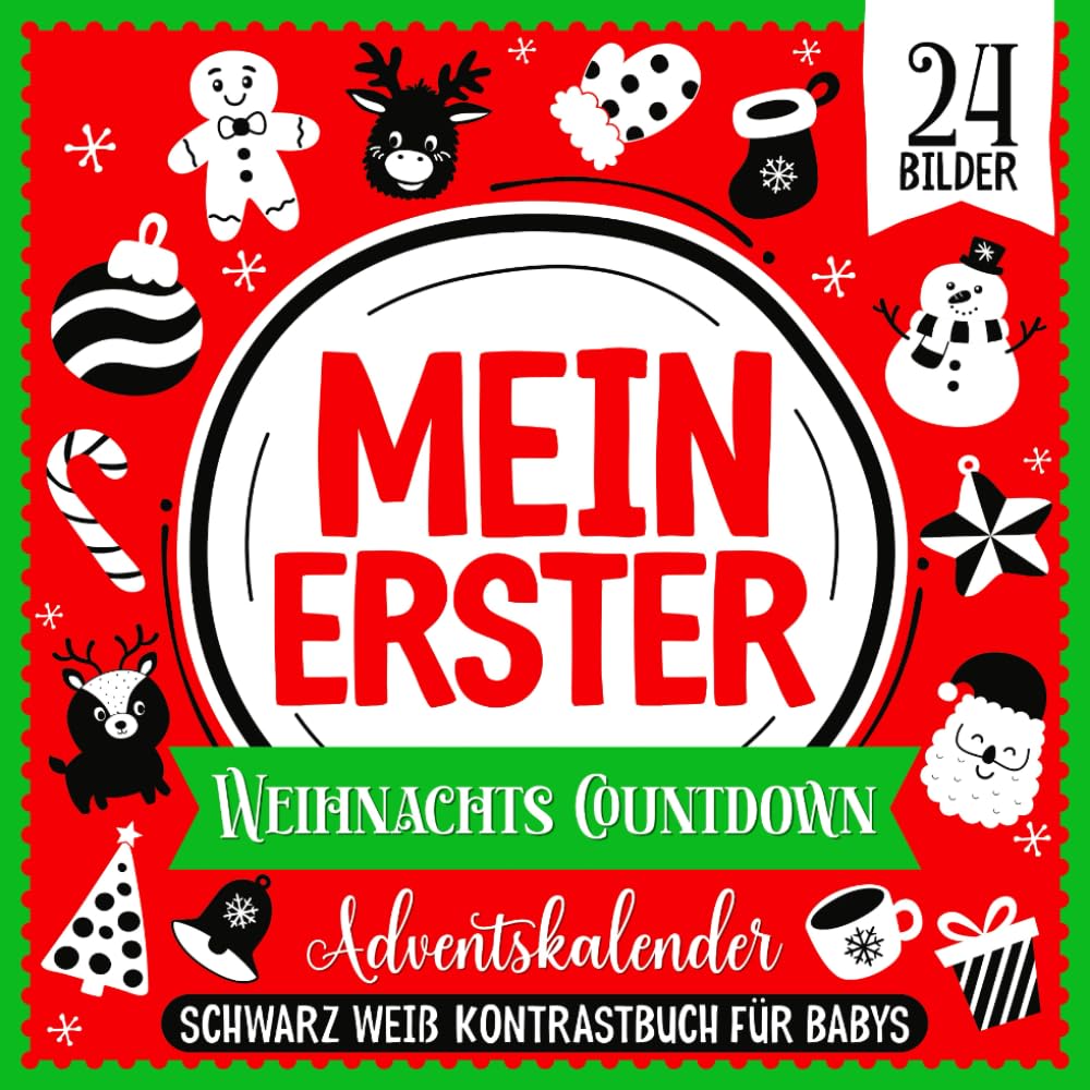 Mein Erster Weihnachts Countdown Adventskalender | Schwarz Weiß Kontrastbuch für Babys: Einfache Schwarz-Weiß-Bilder zur Sehentwicklung book