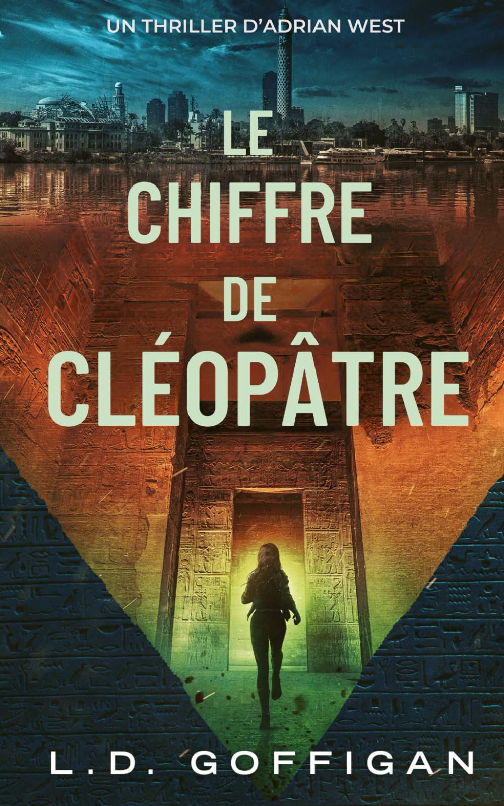 Le Chiffre de Cléopâtre: Un Thriller D’Adrian West book