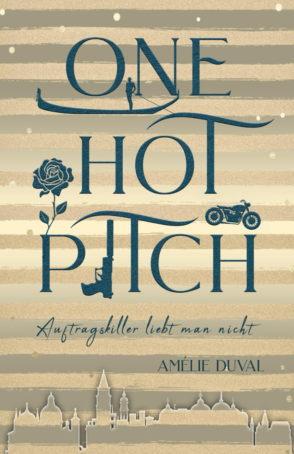 Auftragskiller liebt man nicht (ONE HOT PITCH, Band 2) Humour & Satire