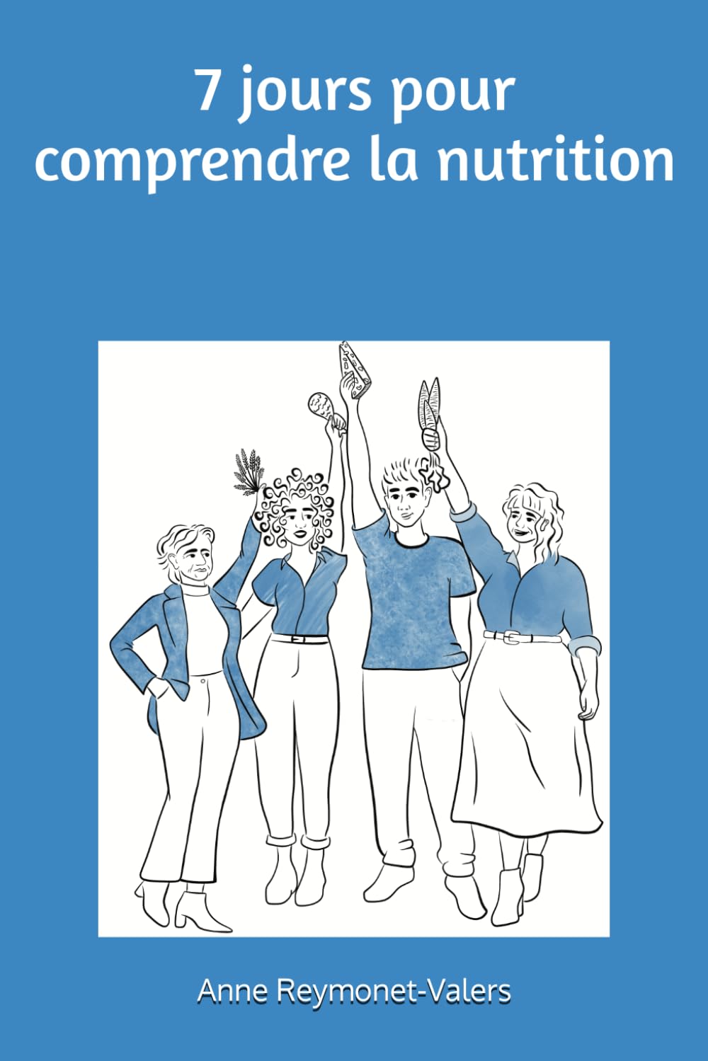 7 jours pour comprendre la nutrition book
