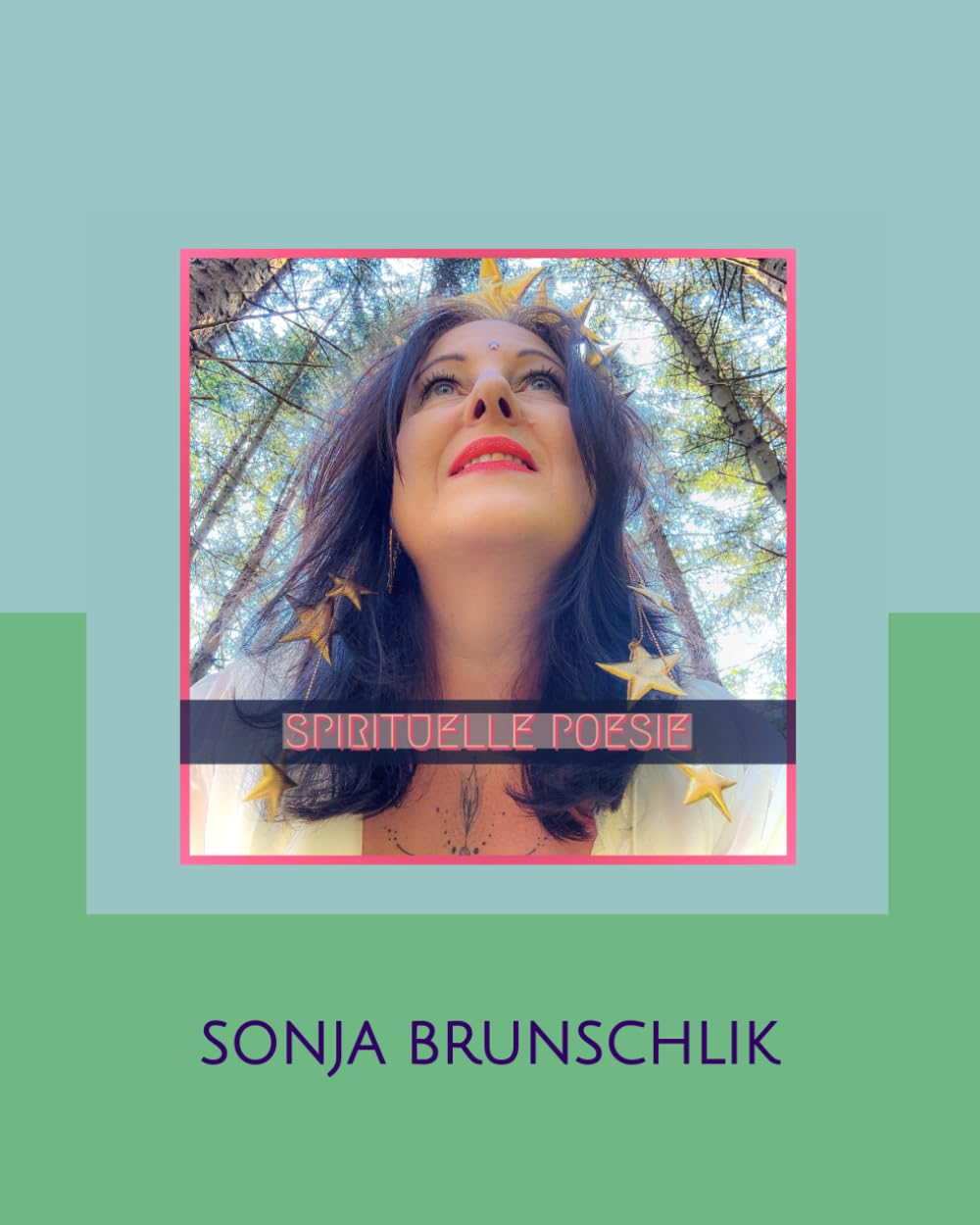 SPIRITUELLE POESIE SONJA BRUNSCHLIK book