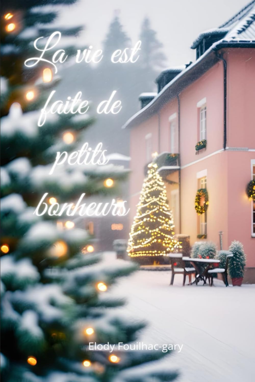 La vie est faite de petits bonheurs Contemporary Romance