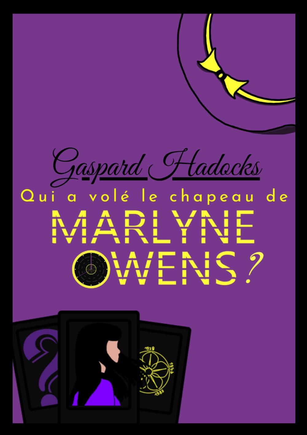Qui a volé le chapeau de Marlyne Owens ? book