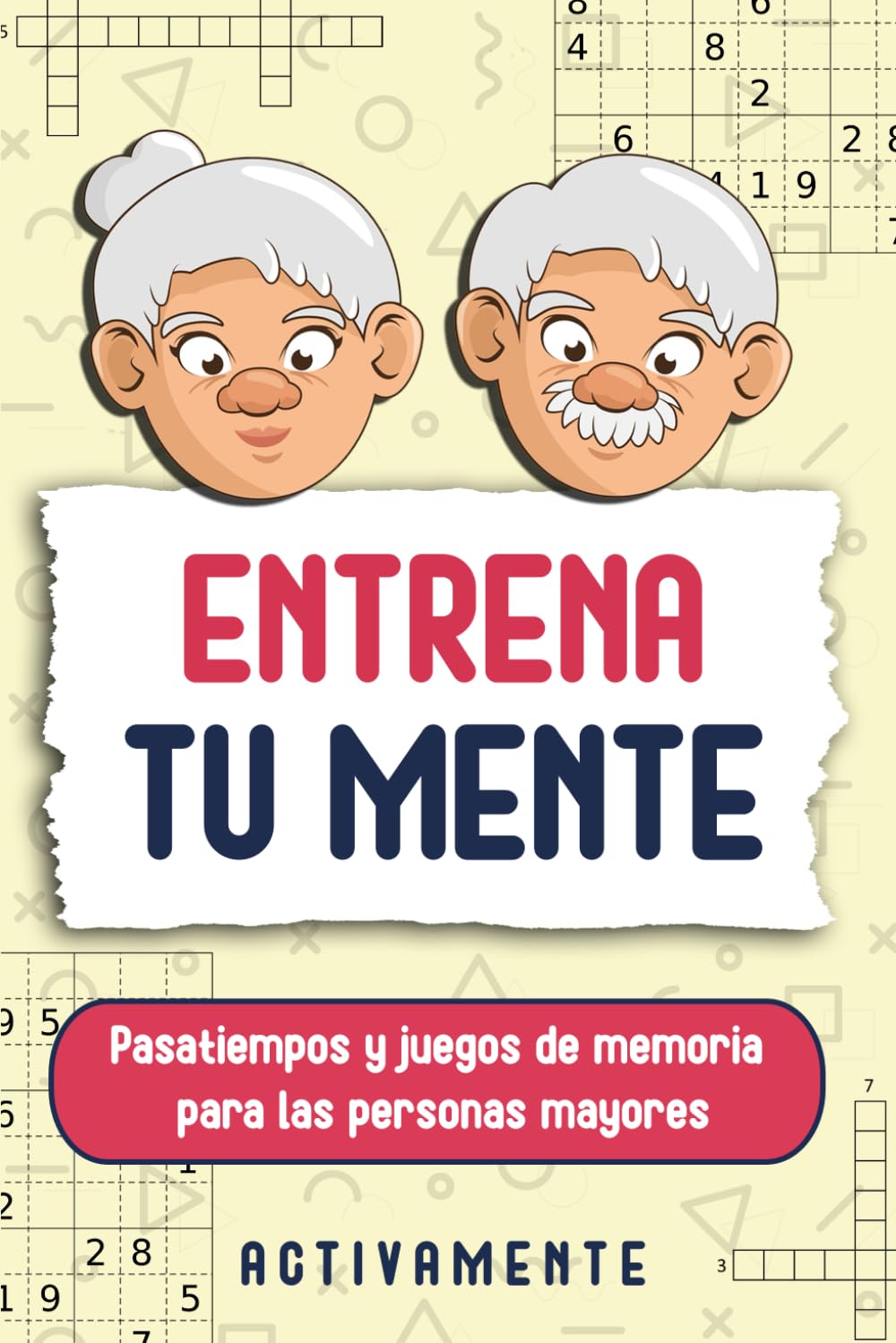 Entrena Tu Mente: Pasatiempos y juegos de memoria para las personas mayores | regalo para abuelos Young adult books