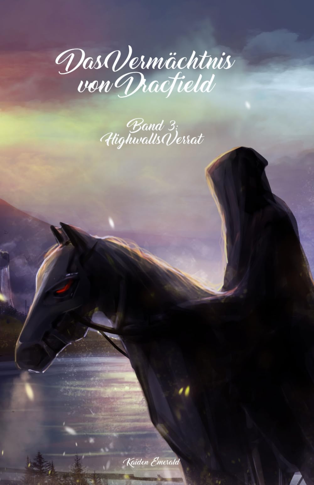 Das Vermächtnis von Dracfield: Highwalls Verrat book