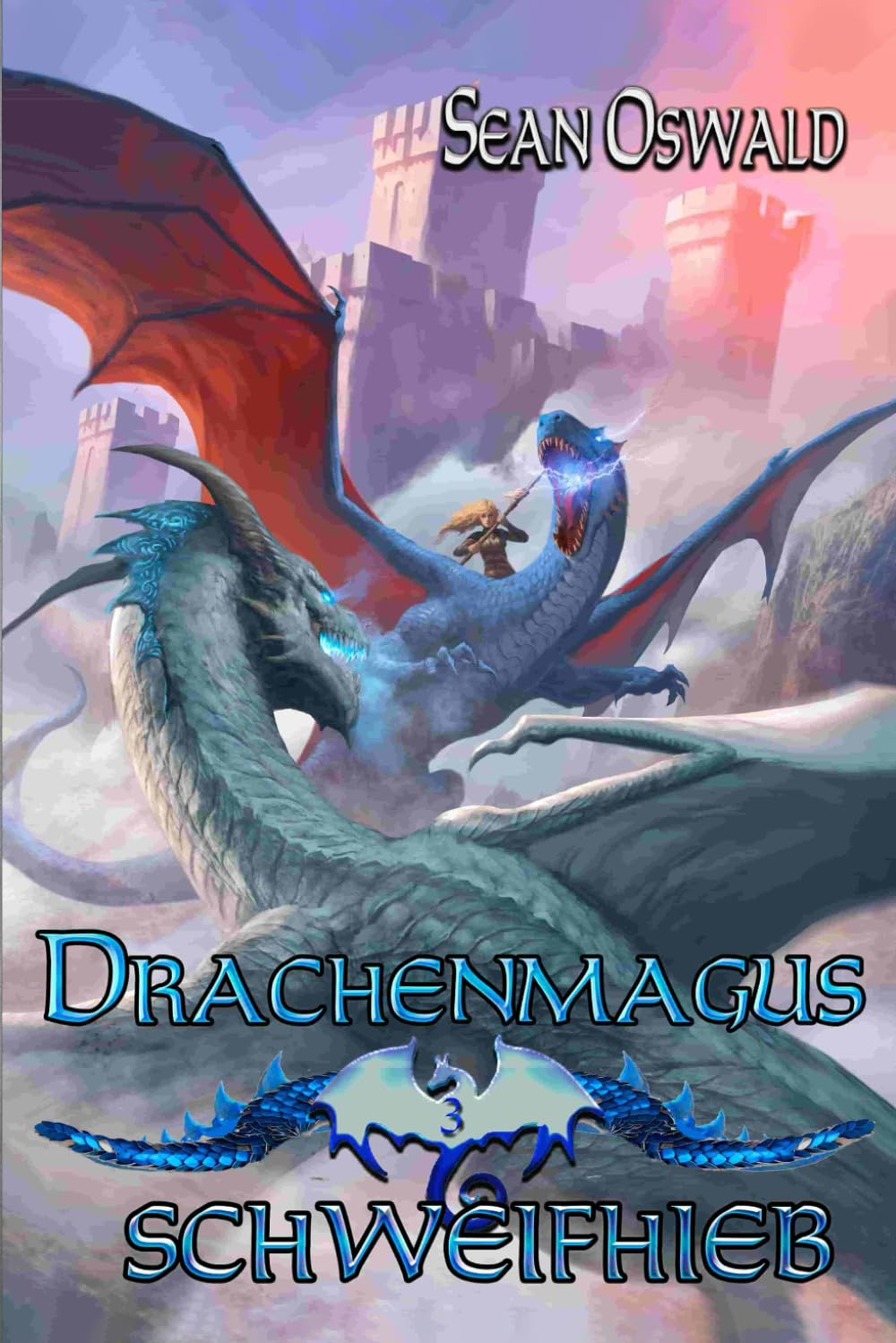 Schweifhieb: Ein LitRPG-Abenteuer (Drachenmagus, Band 3) Historical Fiction