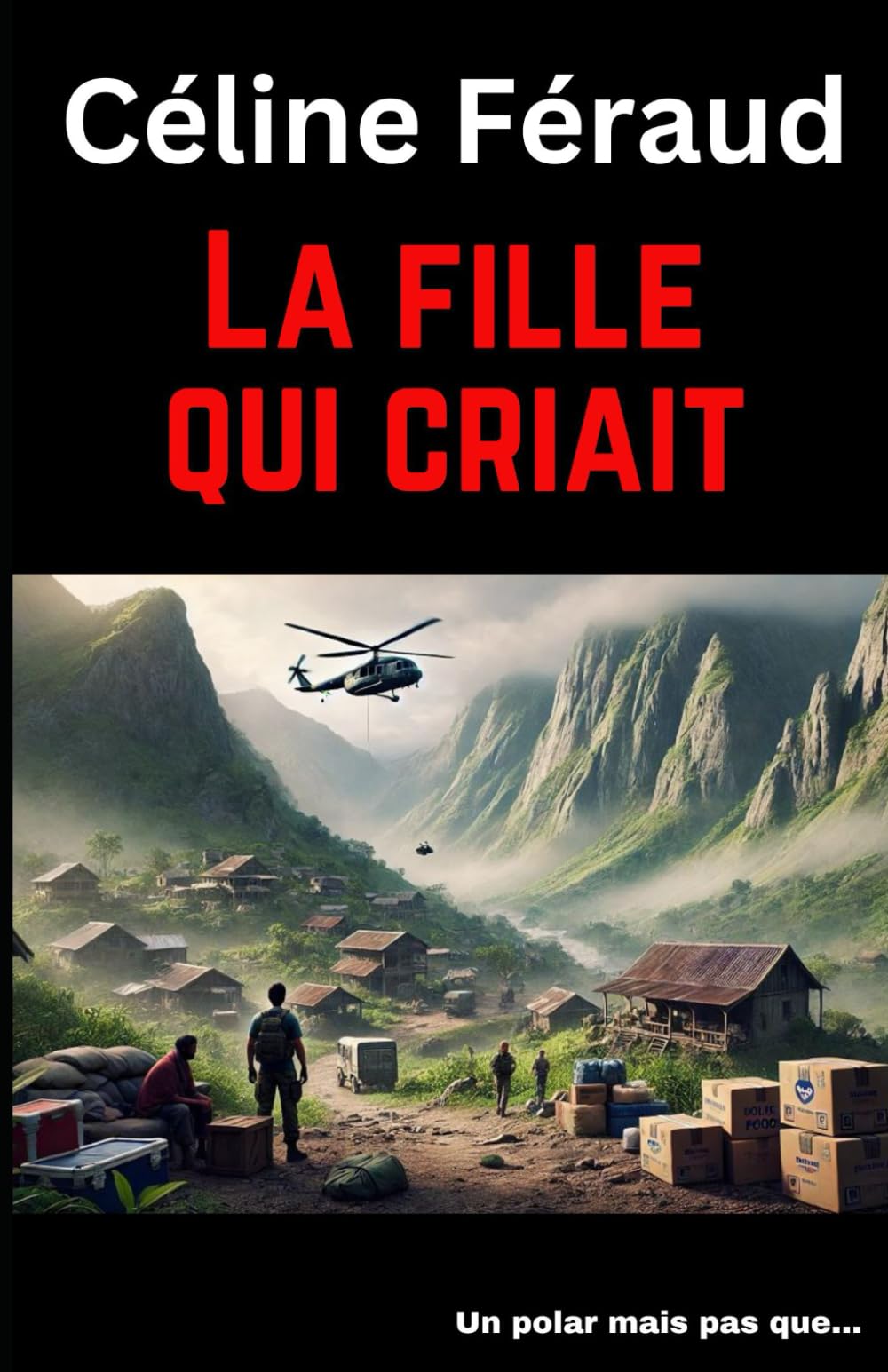 La Fille Qui Criait book