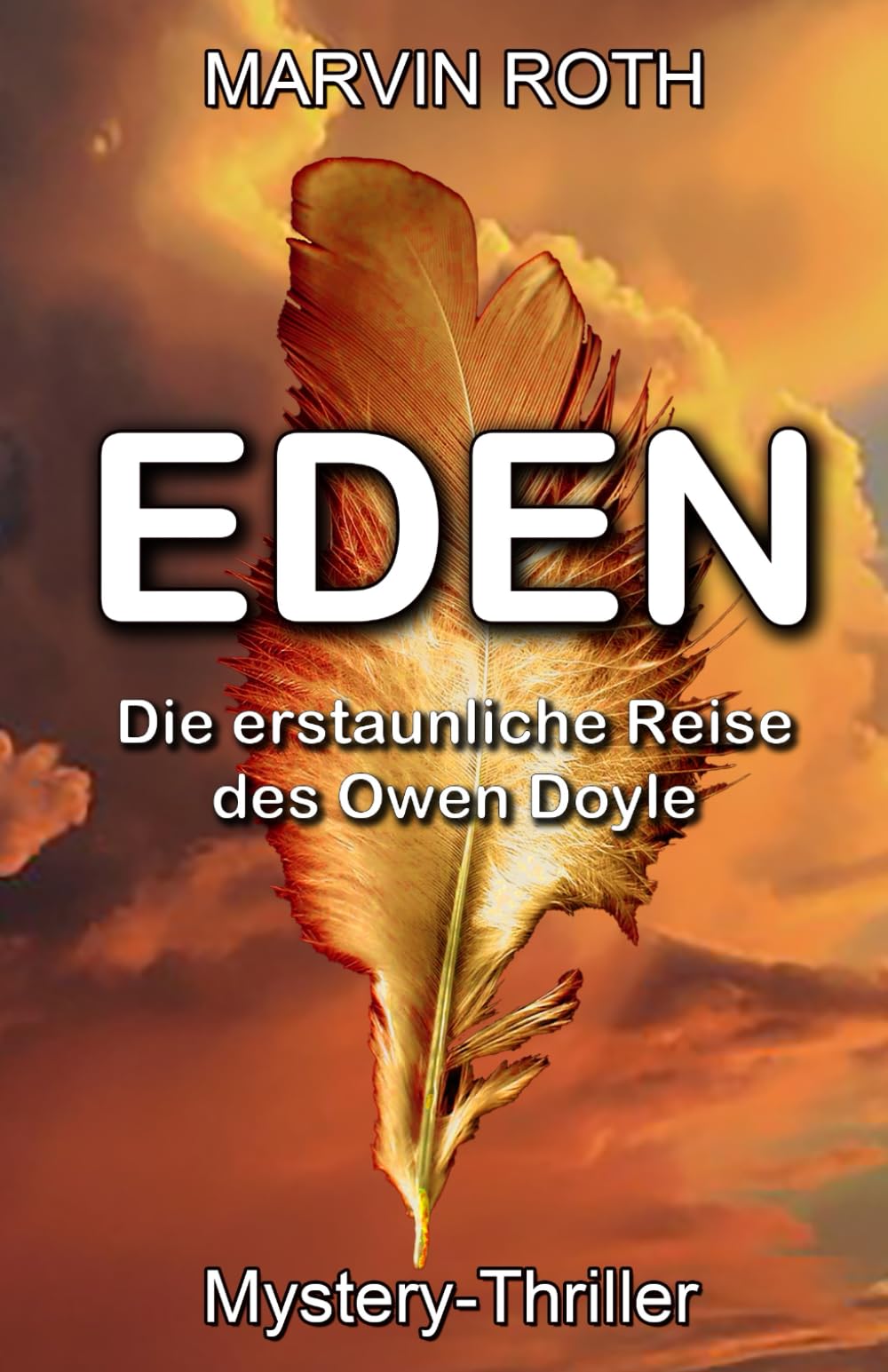 EDEN: Die erstaunliche Reise des Owen Doyle Horror & Mystery