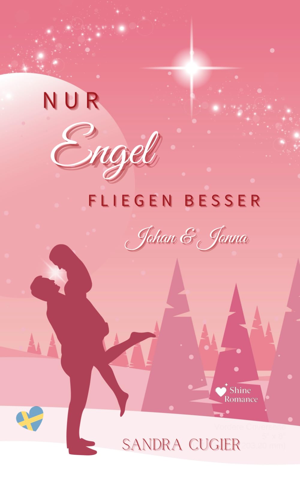 Nur Engel fliegen besser: Johan & Jonna (Single Dad Christmas Romance, Band 2) Humour & Satire