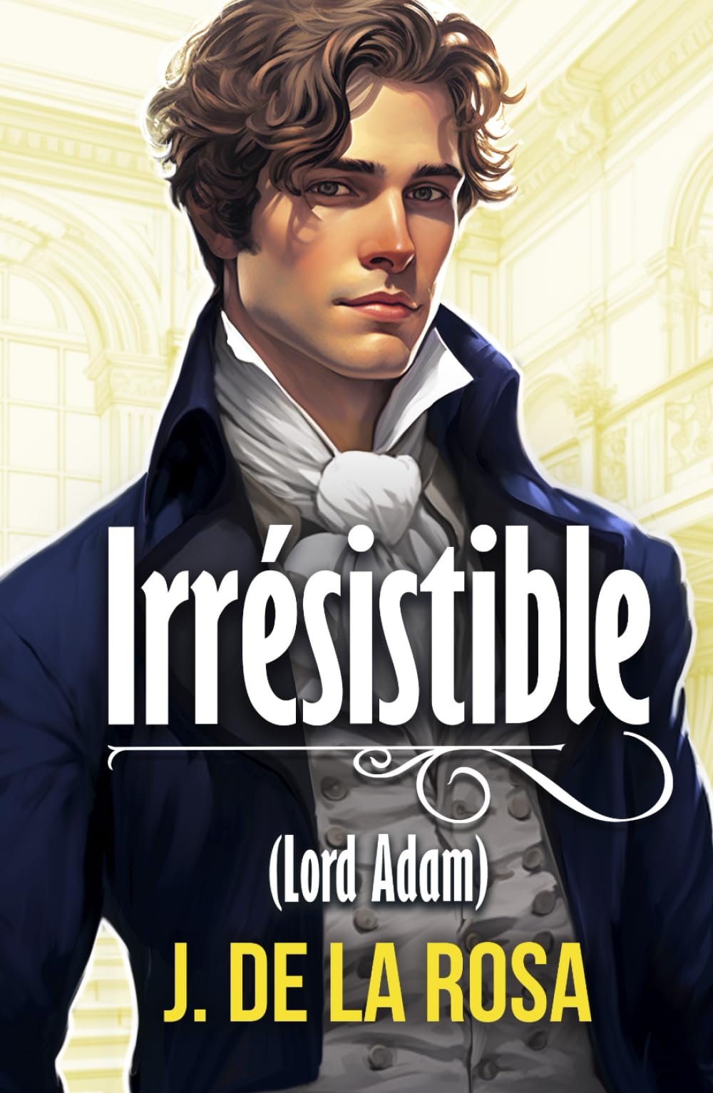 Irrésistible: Un roman Régence dans le Londres des Bridgerton (Chevaliers Libertins #1) book