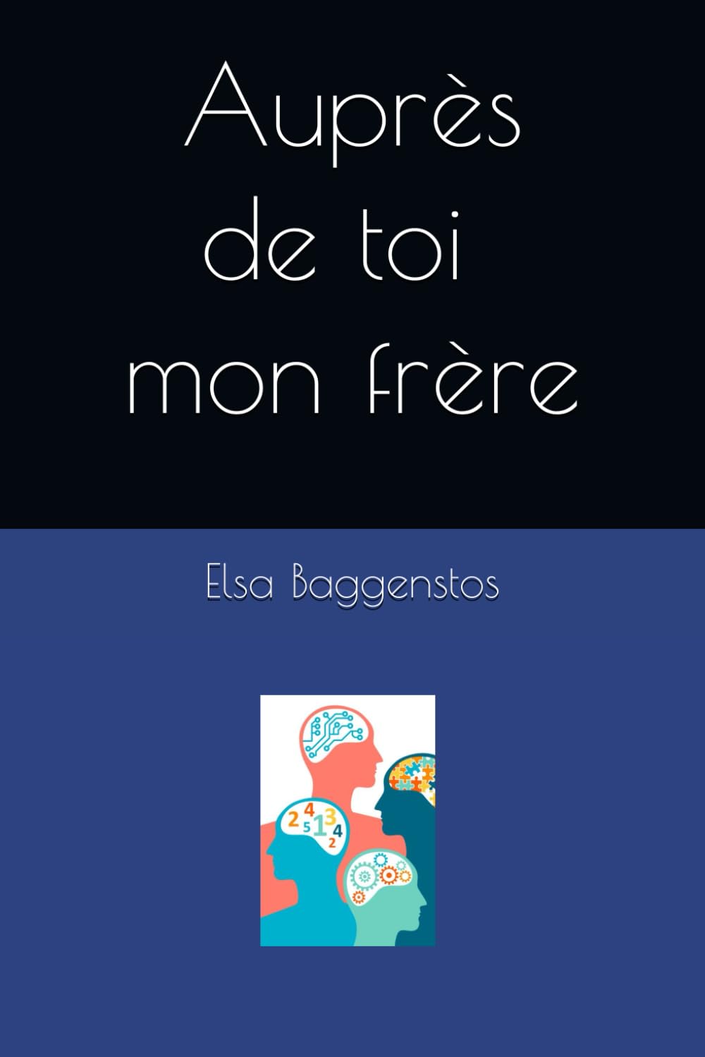 Auprès de toi mon frère book