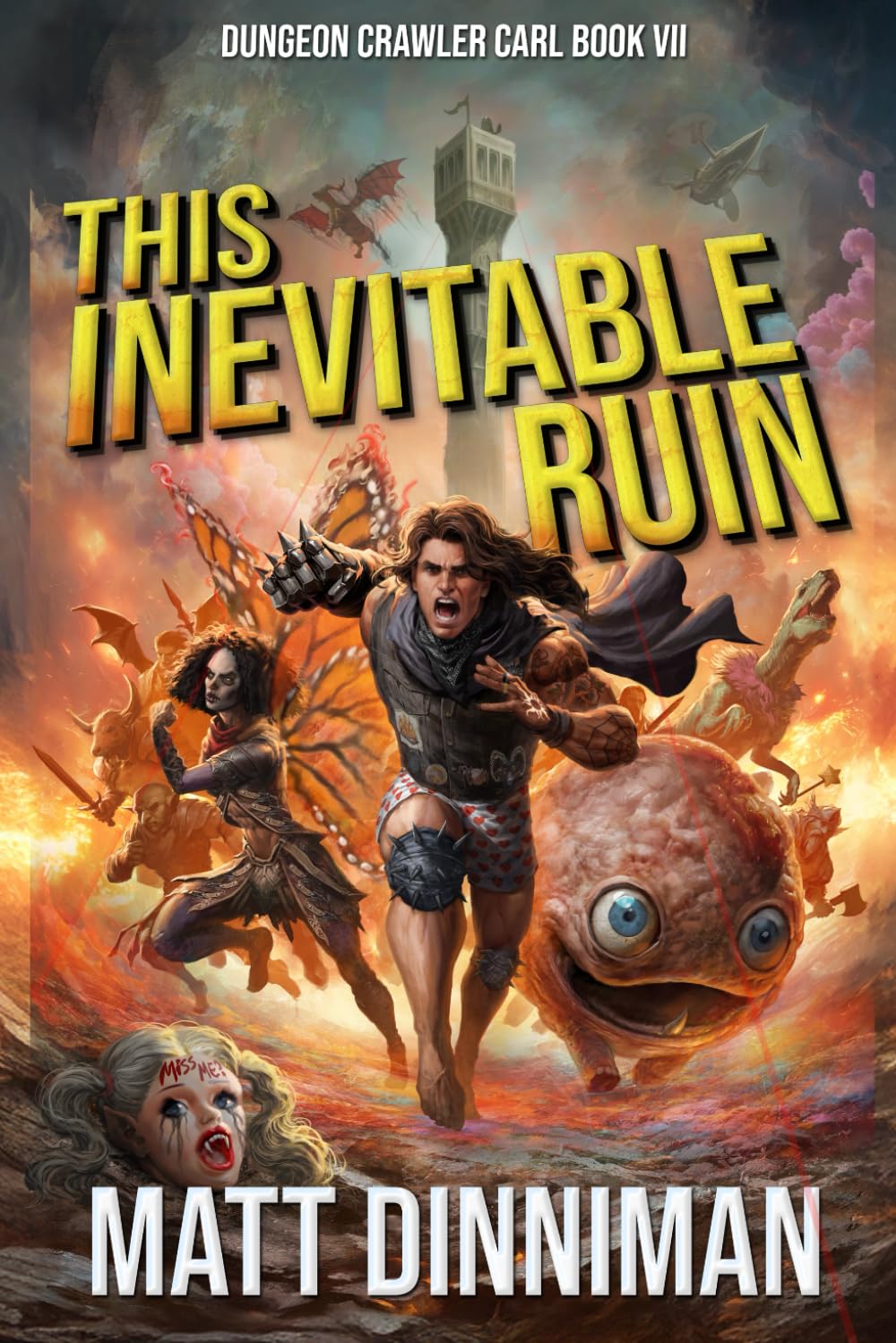 This Inevitable Ruin: Dungeon Crawler Carl Book 7 book
